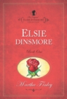 The Original Elsie Dinsmore Collection : Elsie Dinsmore v. 1 - Book