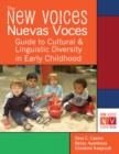 New Voices - Nuevas Voces : A Handbook on Cultural and Linguistic Diversity in Early Childhood - Book