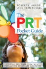 The PRT Pocket Guide : Pivotal Response Treatment for Autism Spectrum Disorders - Book