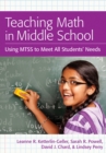 Teaching Math in Middle School : Using MTSS to Meet All Students' Needs - Book