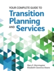 Your Complete Guide to Transition Planning and Services - Book