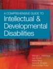 A Comprehensive Guide to Intellectual & Developmental Disabilities - Book
