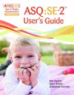 Ages & Stages Questionnaires®: Social-Emotional (ASQ®:SE-2): User's Guide (English) : A Parent-Completed Child Monitoring System for Social-Emotional Behaviors - Book