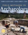 Field Methods in Archaeology : Seventh Edition - Book