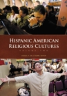 Hispanic American Religious Cultures : [2 volumes] - Book