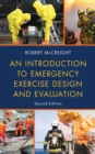 An Introduction to Emergency Exercise Design and Evaluation - Book