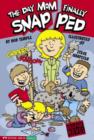 The Day Mom Finally Snapped - eBook
