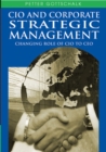 CIO and Corporate Strategic Management: Changing Role of CIO to CEO - eBook