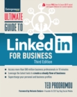 Ultimate Guide to LinkedIn for Business : Access more than 500 million people in 10 minutes - Book