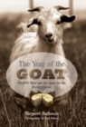 Year of the Goat : 40,000 Miles and the Quest for the Perfect Cheese - eBook