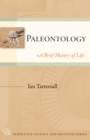 Paleontology : A Brief History of Life - Book