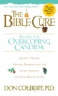 The Bible Cure Recipes for Overcoming Candida - eBook