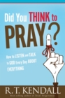 Did You Think To Pray - eBook