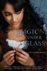 Magic Under Glass - eBook
