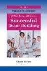 Successsful Team Building : 20 Tips, Tools and Exercises - Book