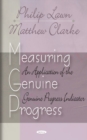 Measuring Genuine Progress : An Application of the Genuine Progress Indicator - Book