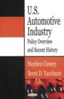 U.S. Automotive Industry : Policy Overview & Recent History - Book