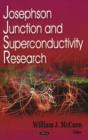 Josephson Junction & Superconductivity Research - Book