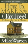 How To Make 37%, Tax-Free, Without the Stock Market : Secrets to Real Estate Paper - Book