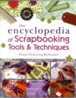 Encyclopedia of Scrapbooking Tools and Techniques - Book