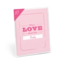 Knock Knock What I Love About You Fill in the Love Card Booklet - Book