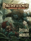 Pathfinder Campaign Setting: Distant Worlds - Book