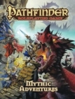 Pathfinder Roleplaying Game: Mythic Adventures - Book
