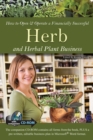 How to Open & Operate a Financially Successful Herb and Herbal Plant Business - eBook