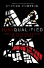 (Un)Qualified - eBook