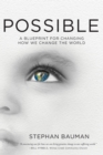Possible : Your Blueprint for Saving the World - Book