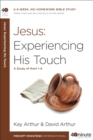Jesus: Experiencing His Touch - eBook