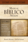 Manual Biblico Nelson : Tu guia completa de la Biblia - eBook