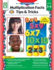 Multiplication Facts Tips and Tricks, Grades 3 - 4 : Practice Pages and Classroom Games for Understanding and Memorizing Facts - eBook