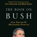 The Book on Bush - eAudiobook