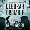 Leave the Grave Green - eAudiobook