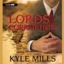 Lords of Corruption - eAudiobook