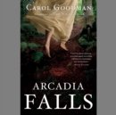 Arcadia Falls - eAudiobook