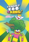 Johnny Boo is King (Johnny Boo Book 9) - Book