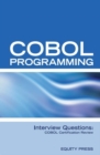 COBOL Programming Interview Questions: COBOL Job Interview Preparation - eBook