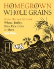 Homegrown Whole Grains - Book