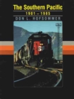 The Southern Pacific, 1901-1985 - Book