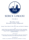 Serce Limani, Vol 2 : The Glass of an Eleventh-Century Shipwreck - eBook