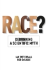 Race? : Debunking a Scientific Myth - eBook