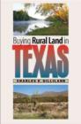 Buying Rural Land in Texas - Book