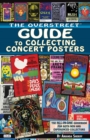 The Overstreet Guide to Collecting Concert Posters - Book