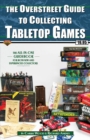 The Overstreet Guide To Collecting Tabletop Games - Book