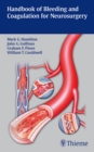 Handbook of Bleeding and Coagulation for Neurosurgery - Book