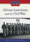 African Americans and the Civil War - Book