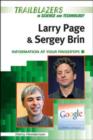 Larry Page and Sergey Brin : Information At Your Fingertips - Book