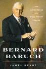 Bernard Baruch : The Adventures of a Wall Street Legend - eBook